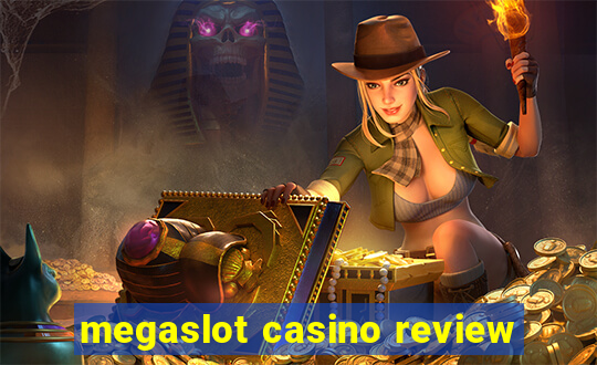 megaslot casino review